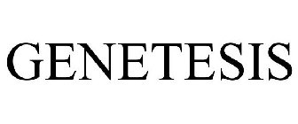 GENETESIS