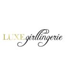 LUXE GIRL LINGERIE