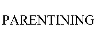 PARENTINING