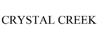 CRYSTAL CREEK