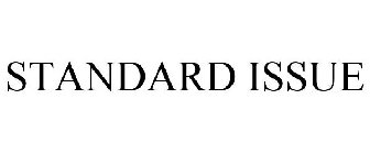 STANDARD ISSUE