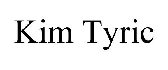 KIM TYRIC