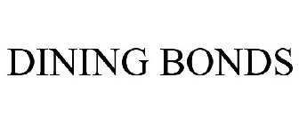 DINING BONDS