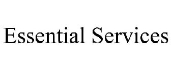 ESSENTIAL SERVICES