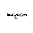 IDLE ARENA