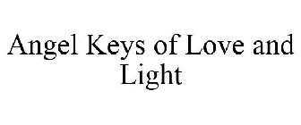 ANGEL KEYS OF LOVE AND LIGHT