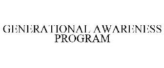 GENERATIONAL AWARENESS PROGRAM