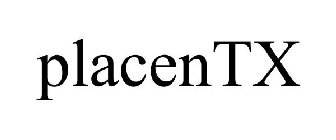 PLACENTX