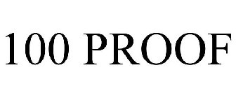 100 PROOF