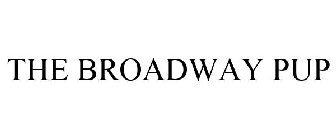 THE BROADWAY PUP