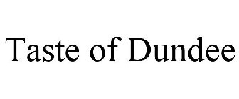 TASTE OF DUNDEE