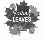 FALLING LEAVES SOFTSOAP