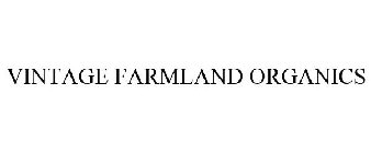 VINTAGE FARMLAND ORGANICS