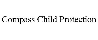 COMPASS CHILD PROTECTION