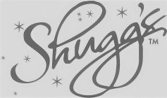 SHUGG'S