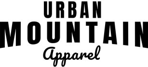 URBAN MOUNTAIN APPAREL