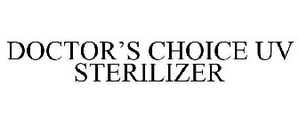 DOCTOR'S CHOICE UV STERILIZER