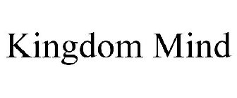 KINGDOM MIND