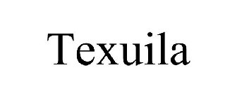 TEXUILA