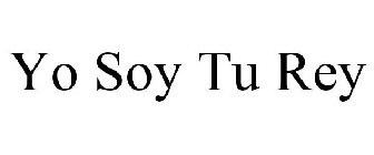 YO SOY TU REY