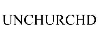 UNCHURCHD