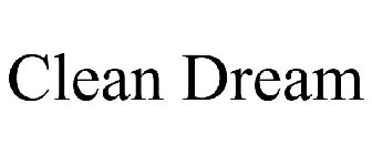 CLEAN DREAM