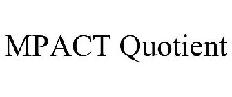 MPACT QUOTIENT