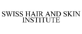 SWISS HAIR AND SKIN INSTITUTE