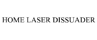 HOME LASER DISSUADER