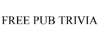 FREE PUB TRIVIA