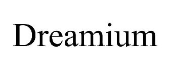 DREAMIUM