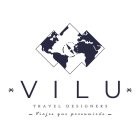 VILU TRAVEL DESIGNERS VIAJES QUE PRESUMIRÁS