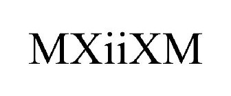 MXIIXM