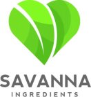 SAVANNA INGREDIENTS