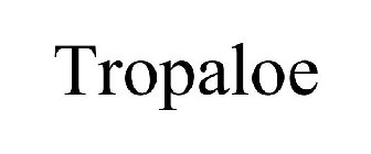 TROPALOE