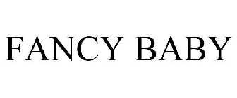 FANCY BABY