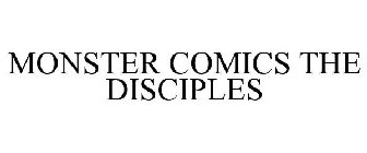 MONSTER COMICS THE DISCIPLES