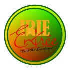 IRIE ENTRÉE 