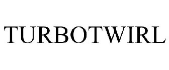 TURBOTWIRL