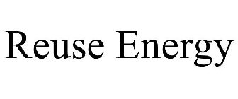 REUSE ENERGY