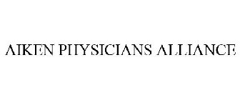 AIKEN PHYSICIANS ALLIANCE