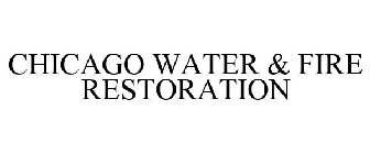 CHICAGO WATER & FIRE RESTORATION