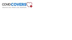COVID COVERS PROTECTING FRONTLINE WORKERS