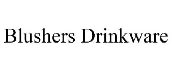 BLUSHERS DRINKWARE