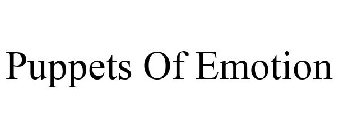 PUPPETS OF EMOTION
