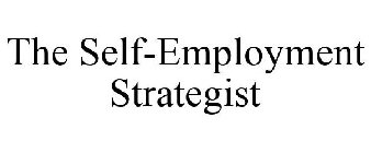 THE SELF-EMPLOYMENT STRATEGIST