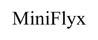 MINIFLYX