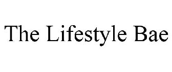 THE LIFESTYLE BAE