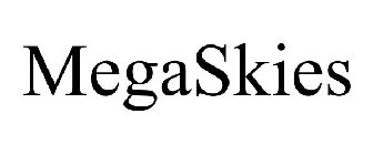MEGASKIES