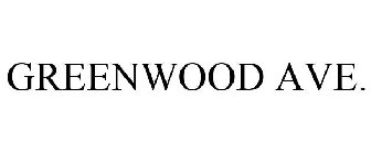 GREENWOOD AVE.